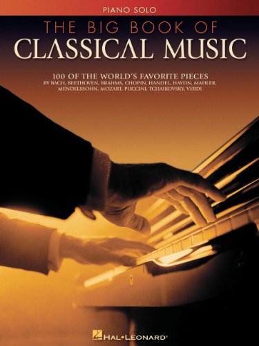 The Big Book of Classical Music (PIANO) (English Edition)